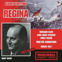 Lortzing: Regina (Recorded 1951)