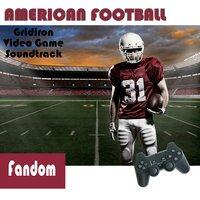American Football Gridiron Video Game Soundtrack