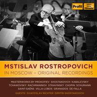 Mstislav Rostropovich In Moscow - Original Recordings