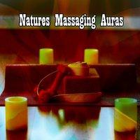 Natures Massaging Auras