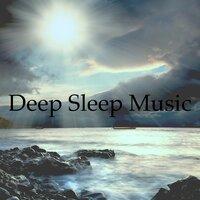 Deep Sleep Music: Relaxing Piano Music to Sleep through the Night & Soothing Baby Lullabies to Get Baby to Sleep in Crib & Meditation Music for Sleep