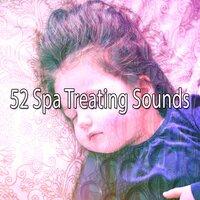 52 Spa Treating Sounds