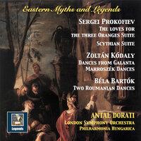 Eastern Myths & Legends: The Music of Prokofiev, Kodály & Bartók