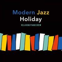 Modern Jazz Holiday
