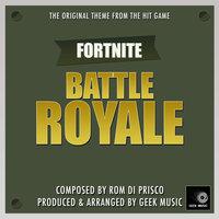 Fortnite - Battle Royale - Original Main Theme