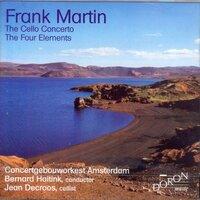 Frank Martin: Cello Concerto & The Four Elemenets