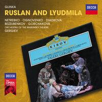Glinka: Ruslan and Lyudmila / Act 1 - "Dela davno minuvsikh"