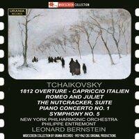 Tchaikovsky: 1812 Overture, Capriccio Italien, Romeo & Juliet, The Nutcracker Suite, Piano Concerto No. 1 & Symphony No. 5