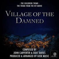 Village Of The Damned - The Children's Theme - Main Theme
