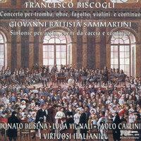 Biscogli: Concerto for Trumpet, Oboe & Bassoon - Sammartini: Symphonies