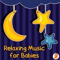 Relaxing Music for Babies