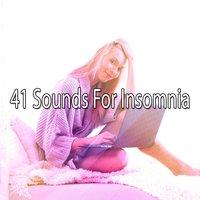 41 Sounds For Insomnia