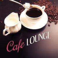 Cafe Lounge – Morning Jazz, Beautiful Background Music for Coffee Time, Smooth Jazz, Jazz Day & Night