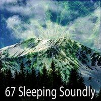 67 Sleeping Soundly