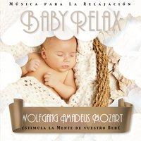 Baby Relax - Wolfgang Amadeus Mozart