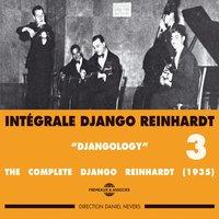 Intégrale Django Reinhardt, vol. 3 : Djangology 1935