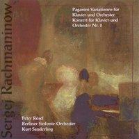 Sergei Rachmaninoff: Rhapsody on a Theme of Paganini / Piano Concerto No. 2 (Rosel, Berlin Symphony, K. Sanderling)
