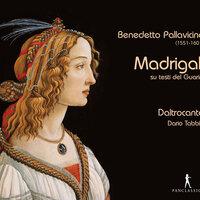 Benedetto Pallavicini: Madrigali