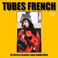 Tubes French, Vol. 4