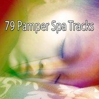 79 Pamper Spa Tracks