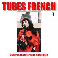 Tubes French, Vol. 1