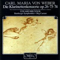 Weber: Clarinet Concertos Nos. 1, 2 & Clarinet Concertino in E-Flat Major, Op. 26
