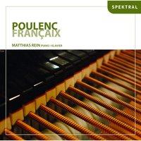 Poulenc & Françaix: French Piano Music of the 20th Century