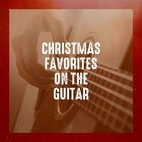 Christmas Favorites on the Guitar