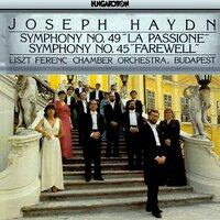 Haydn: Symphony No. 49 "La Passione", Symphony No. 45 "Farewell"