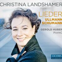 Schumann & Ullmann: Vocal Works