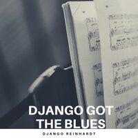 Django got the Blues