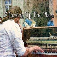 17 Jazzing up the Place