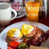 Good Morning! - Jazz Piano