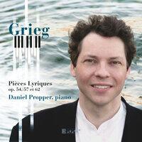 Grieg: Pièces Lyriques, Op. 54, 57 et 62