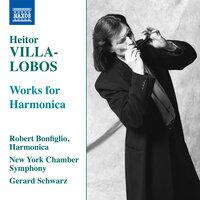 Villa-Lobos: Works for Harmonica