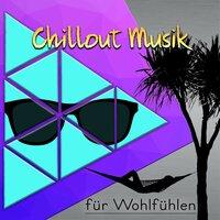 Chillout Musik Welt
