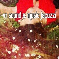 41 Sound & Music Jacuzzi