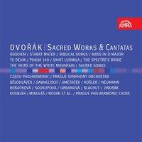 Dvořák: Sacred Works & Cantatas