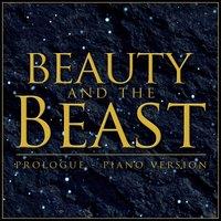 Prologue (From "Beauty and the Beast") [Piano Rendition]