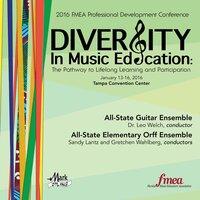 2016 Florida Music Educators Association (FMEA): All-State Guitar Ensemble & All-State Elementary Orff Ensemble