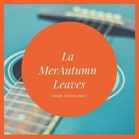 La MerAutumn Leaves