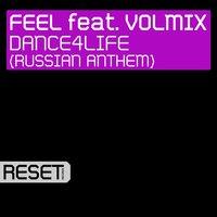 Dance4Life (Russian Anthem)