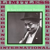 At Ease With Coleman Hawkins
