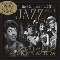 The Golden Era Of Jazz Vol. 11