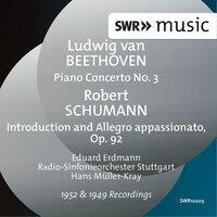 Schumann: Introduction & Allegro appassionato, Op. 92 - Beethoven: Piano Concerto No. 3 in C Minor, Op. 37