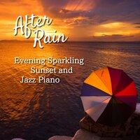 Evening Sparkling Sunset and Jazz Piano