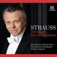 Richard Strauss: Don Juan & Ein Heldenleben