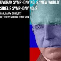 Dvorak Symphony No. 9 & Sibelius Symphony No. 2