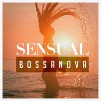 Sensual Bossanova