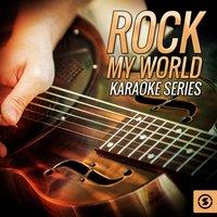 Rock My World Karaoke Series